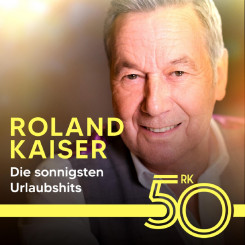 Roland Kaiser - Die sonnigsten Urlaubshits von Roland Kaiser (2024)